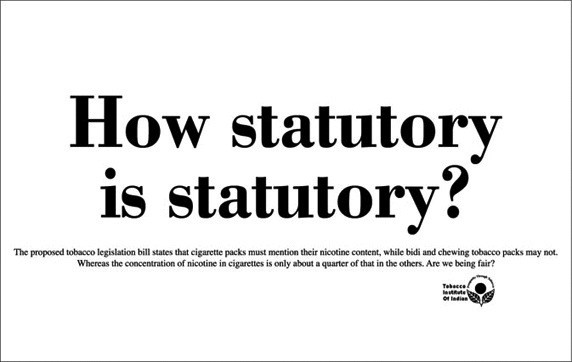 Tobacco Institute of India advocacy ad — 'How statutory is statutory?' — bold typographic headline, questioning selective cigarette-only legislation